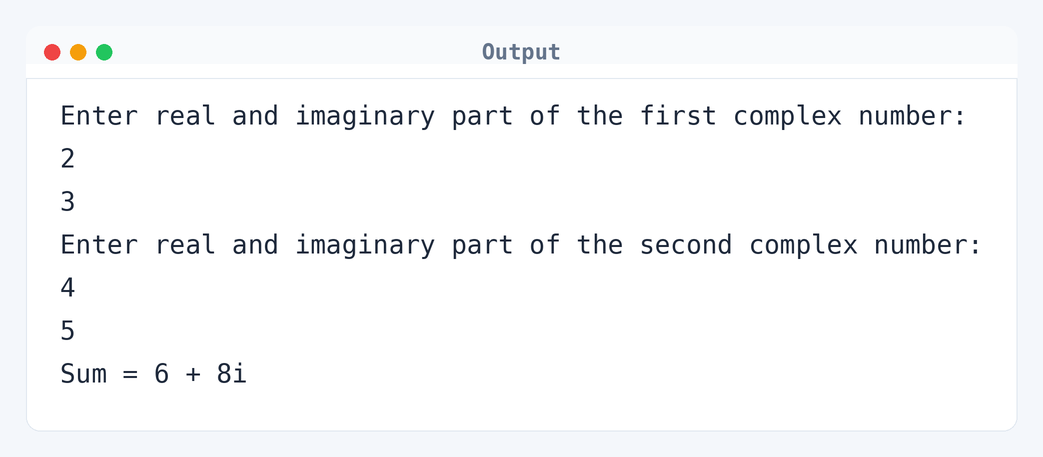 Output of C Program to Add Two Complex Numbers by Passing Structure to a Function