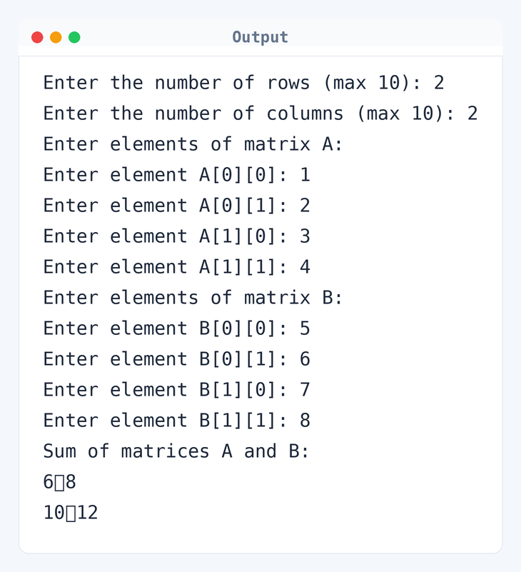 Output of C Program to Add Two Matrices Using Multi-dimensional Arrays