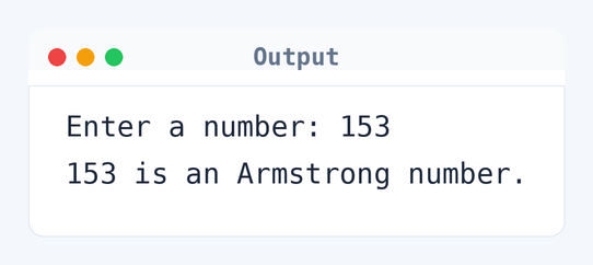 Output of C Program to Check Armstrong Number