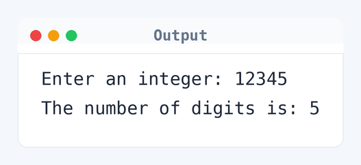 Output of C Program to Count Number of Digits in an Integer