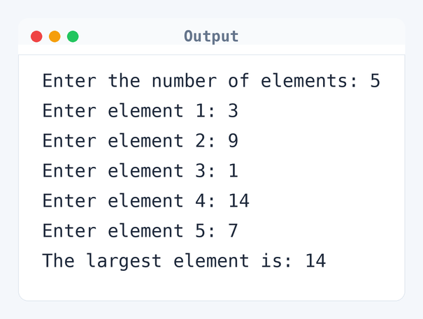 Output of C Program to Find Largest Element in an Array