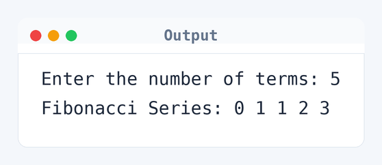 Output of Java Program to Print Fibonacci Series